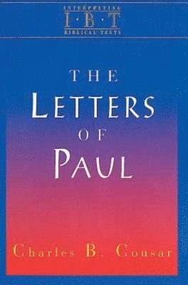 Interpreting Biblical Texts: Letters of Paul 1