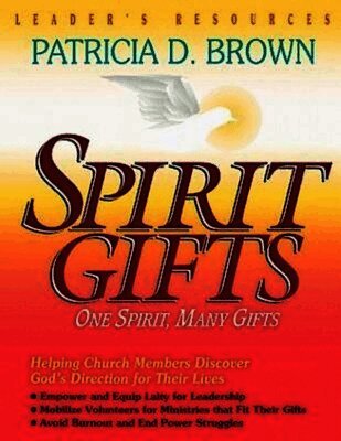 Patricia Brown - Spirit Gifts, Häftad