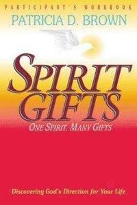 bokomslag Spirit Gifts Participant's Workbook