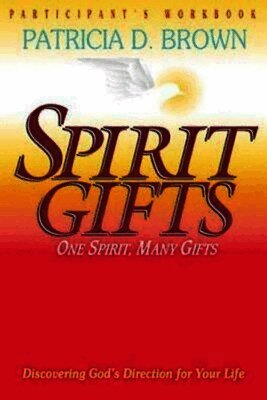 Patricia Brown - Spirit Gifts, Häftad