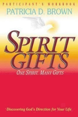 bokomslag Spirit Gifts Participant's Workbook