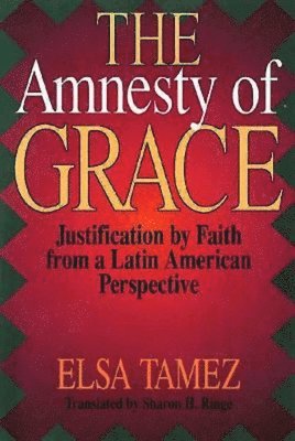 bokomslag The Amnesty of Grace