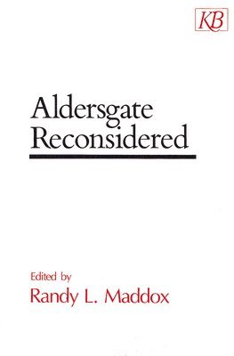 bokomslag Aldersgate Reconsidered