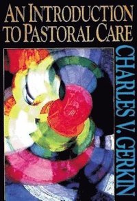 bokomslag An Introduction to Pastoral Care