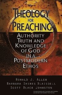 bokomslag Theology for Preaching