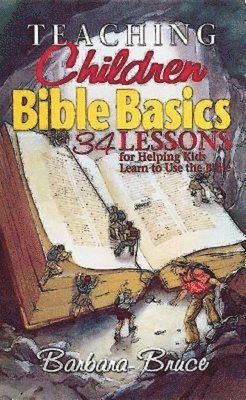 Teaching Children Bible Basics 1