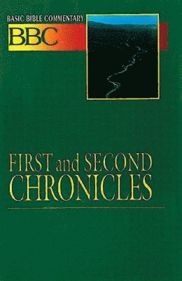 Leonard Wolcott, Abingdon Press,, Leonard T. Wolcott, Abingdon Press, L. C. Wolcott - Basic Bible Commentary First and Second Chronicles, Häftad
