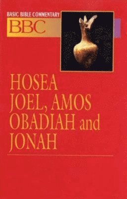 James E. Sargent, Abingdon Press,, Abingdon Press, J. E. Sargent - Basic Bible Commentary Hosea, Joel, Amos, Obadiah and Jonah, Häftad