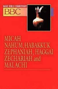 bokomslag Micah, Nahum, Habakkuk, Zephaniah, Haggai, Zechariah and Malachi