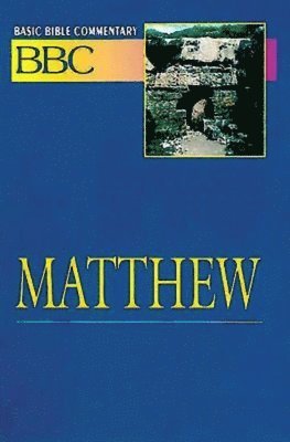 Basic Bible Commentary Matthew