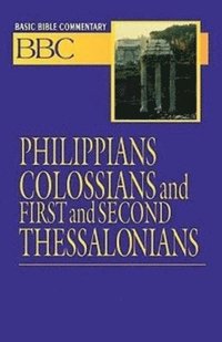 bokomslag Philippians, Colossians and First and Second Thessalonians