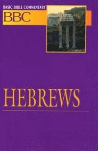 bokomslag Basic Bible Commentary Hebrews