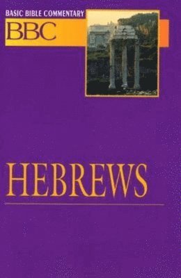 bokomslag Basic Bible Commentary Hebrews