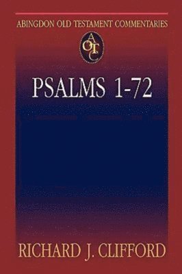 Clifford, Richard J. Clifford - Aotc Psalms 1-72, Häftad