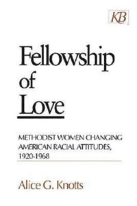 bokomslag Fellowship of Love