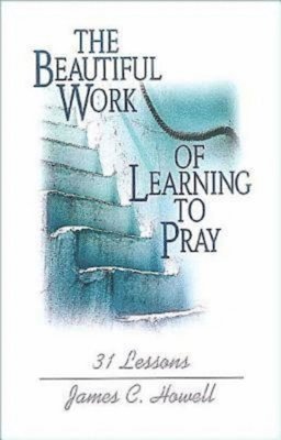bokomslag Beautiful Work of Learning to Pray
