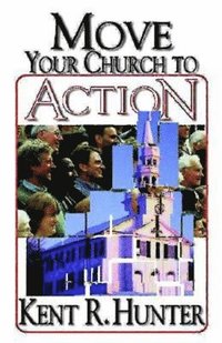 bokomslag Move Your Church to Action