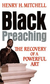 bokomslag Black Preaching