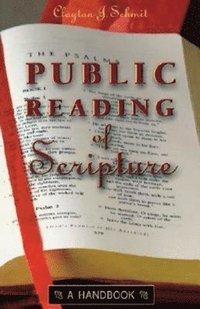 bokomslag The Public Reading of Scripture