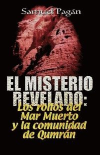 bokomslag El Misterio Revelado: The Mystery Revealed Spanish