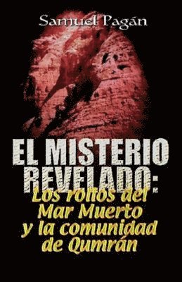 bokomslag El Misterio Revelado