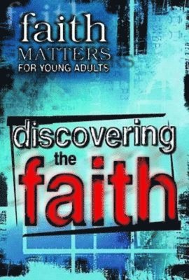 Discovering the Faith 1