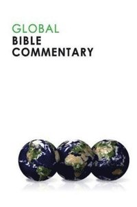 bokomslag Global Bible Commentary