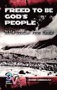 bokomslag Freed to Be God's People: 3-V Bible Study