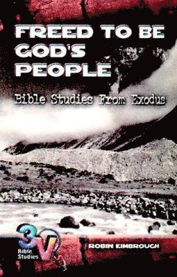 bokomslag Freed to Be God's People: 3-V Bible Study