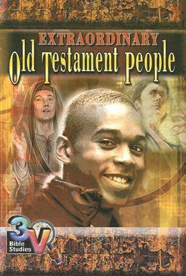 Robin Kimbrough, Michael E. Williams - Extraordinary Old Testament People: 3-V Bible Study Series, Häftad