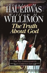 bokomslag Truth About God