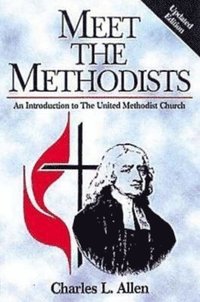 bokomslag Meet the Methodists Revised