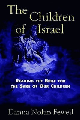 bokomslag The Children of Israel