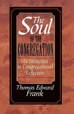 The Soul of the Congregation 1