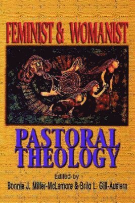 Feminist & Womanist Pastoral Theology 1