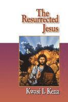 bokomslag Resurrected Jesus