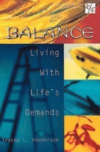 bokomslag 20/30 Bible Study for Young Adults Balance: Balance Living with Lifes Demands