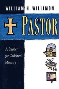 bokomslag Pastor Reader for Ordained Ministry