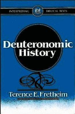 Terence E. Fretheim, Lloyd R. Bailey, Victor Paul Furnish - Deuteronomic History, Häftad