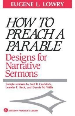 How to Preach a Parable 1