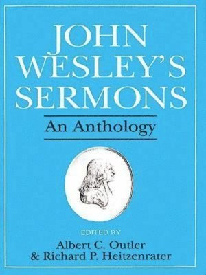 bokomslag John Wesley's Sermons