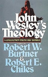 bokomslag John Wesley's Theology