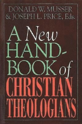A New Handbook of Christian Theologians 1