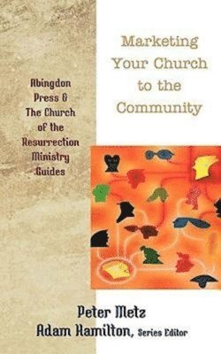 Marketing Your Church to the Community 1