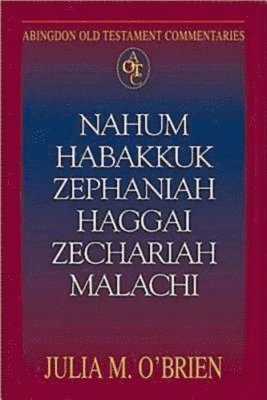 Nahum, Habakkuk, Zephaniah, Haggai, Zechariah, Malachi 1