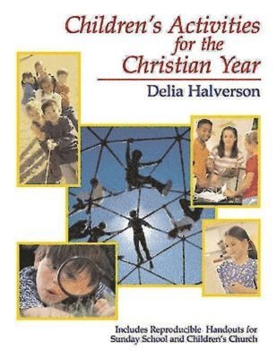 bokomslag Children's Activities for the Christian Year