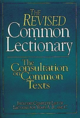 bokomslag The Revised Common Lectionary