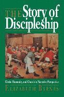 bokomslag The Story of Discipleship