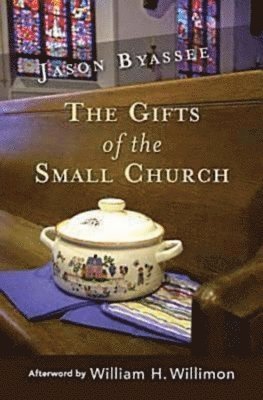 The Gifts of the Small Church 1
