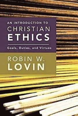 An Introduction to Christian Ethics 1